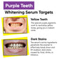 Teeth Whitening Serum Targets